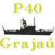 Navios-Patrulha (Classe Grajaú) P40 - Grajaú