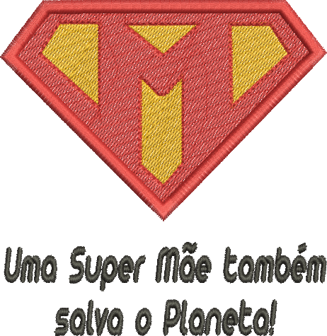Matriz de Bordado Supermãe 45