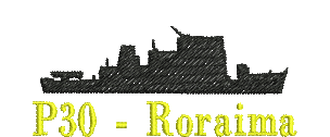 matriz de bordado Navio de Patrulha Fluvial Classe Roraima P30